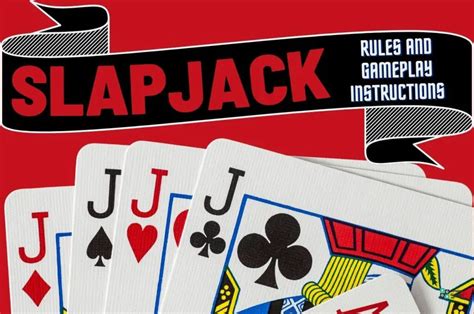 Slapjack Rules .